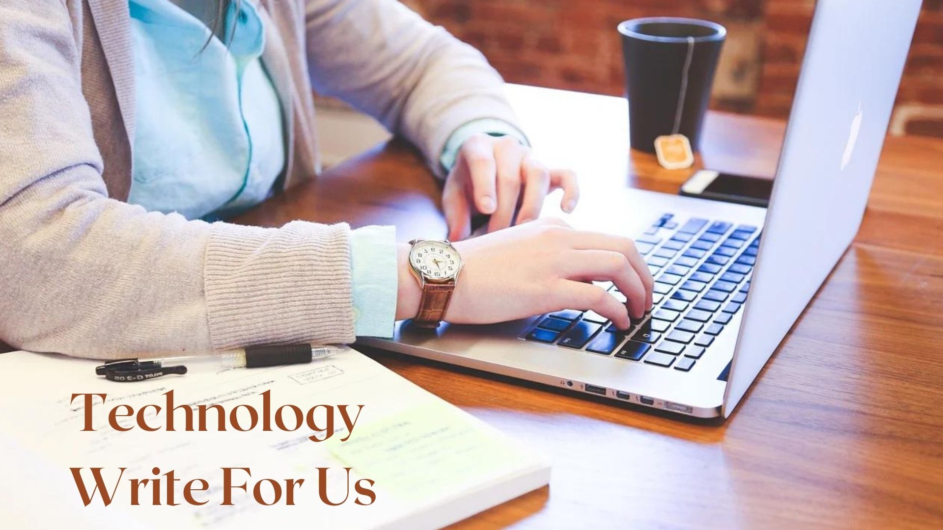 Technology Write For Us ( Guest Posts Submission) – Business, Gadgets, Marketing, IoT,  Big Data, AI, Mobiles