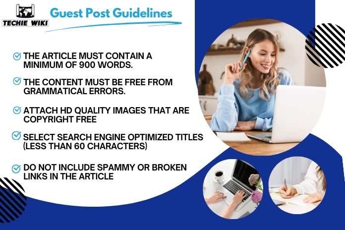 Guest Posting Guidelines - Techie Wiki