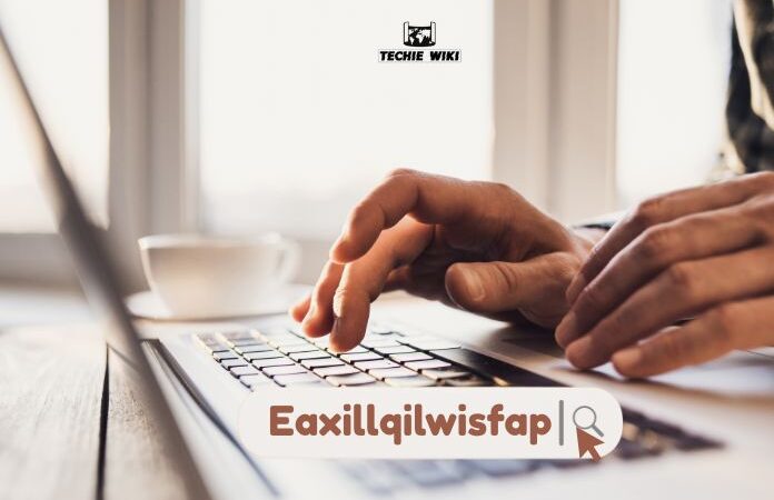 Eaxillqilwisfap: A Comprehensive Guide