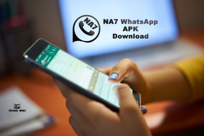 NA7 WhatsApp: Everything You Need To Know 